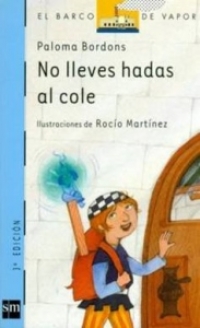 No lleves hadas al cole