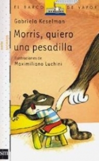 Morris, quiero una pesadilla